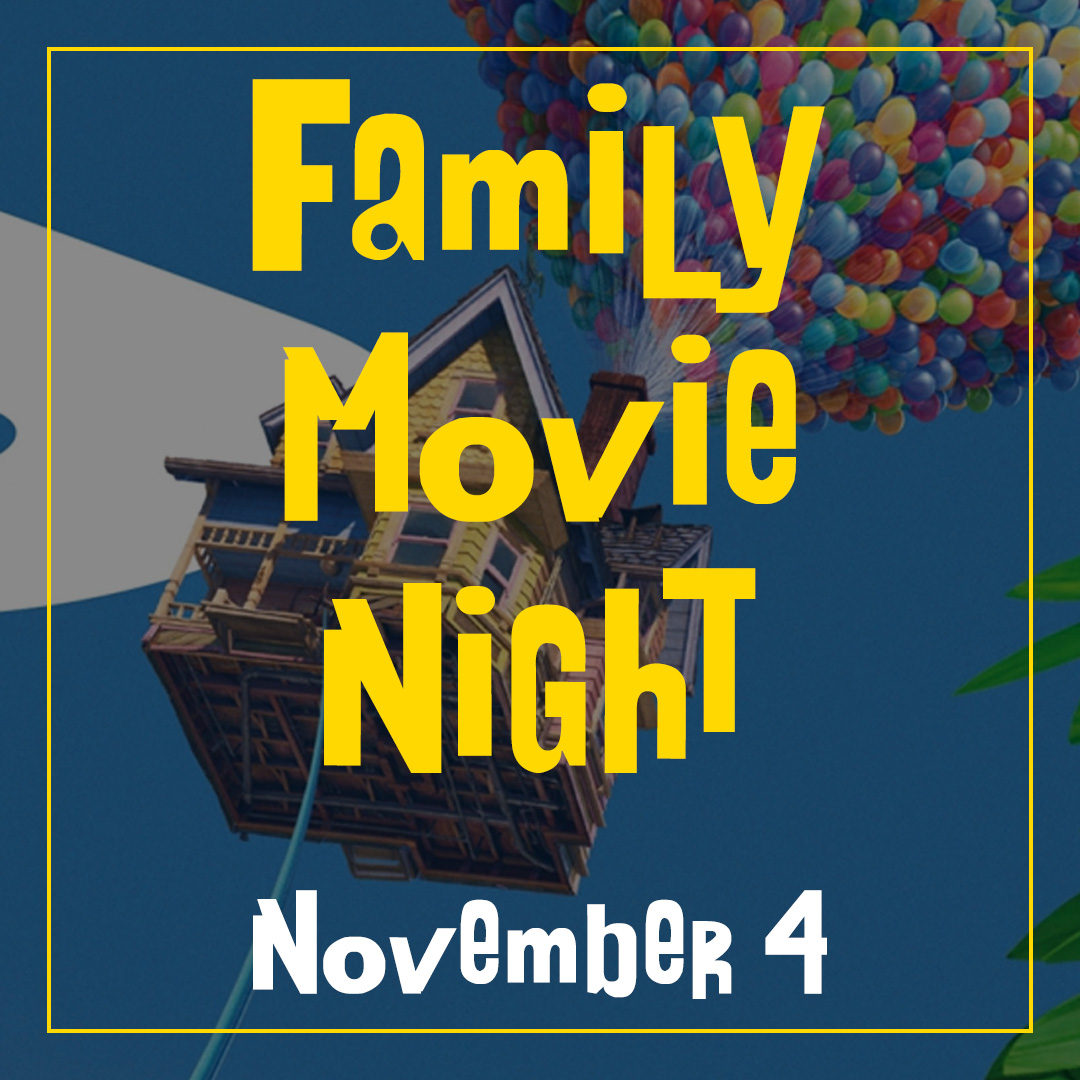 Family Movie Night November 4