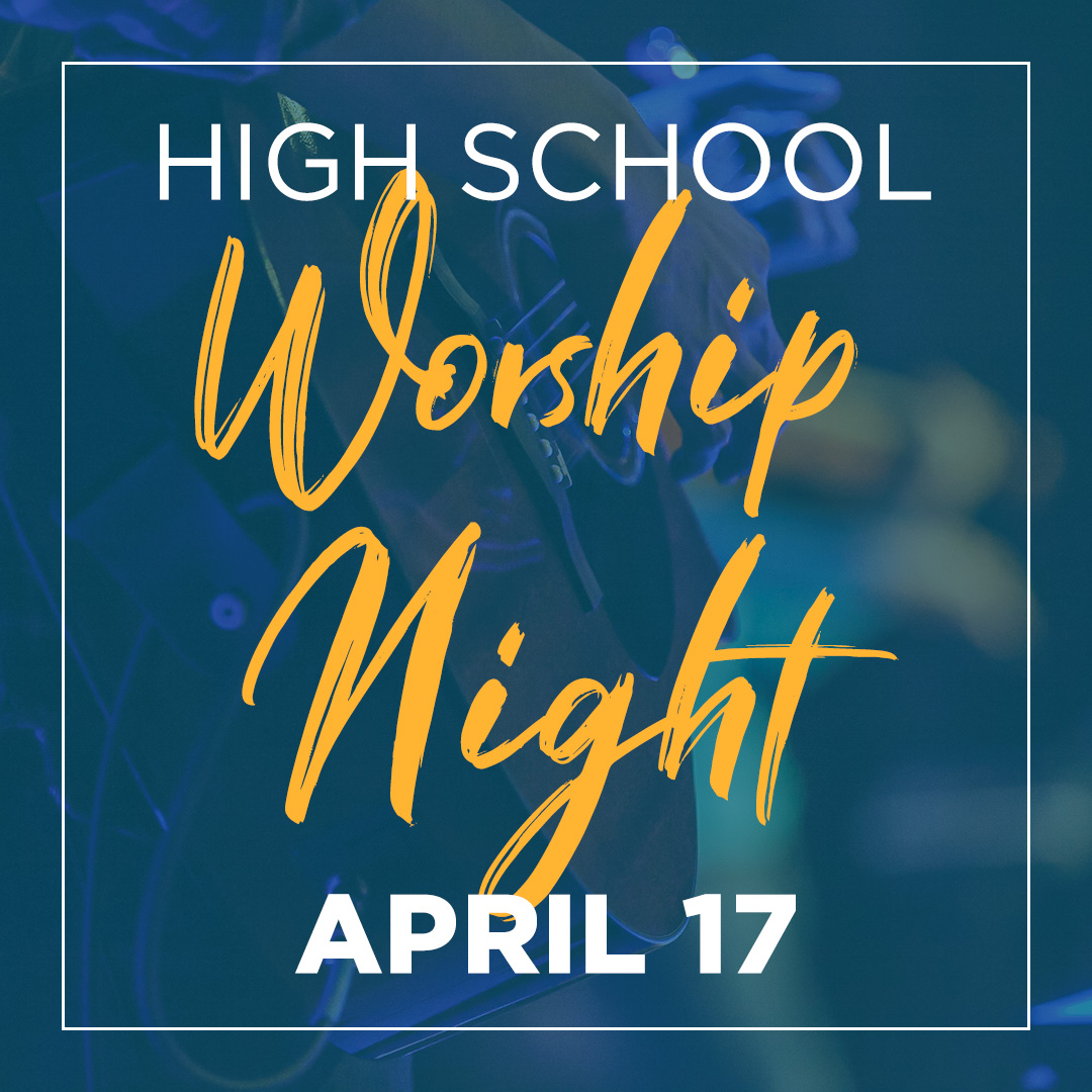 High School Worship Night