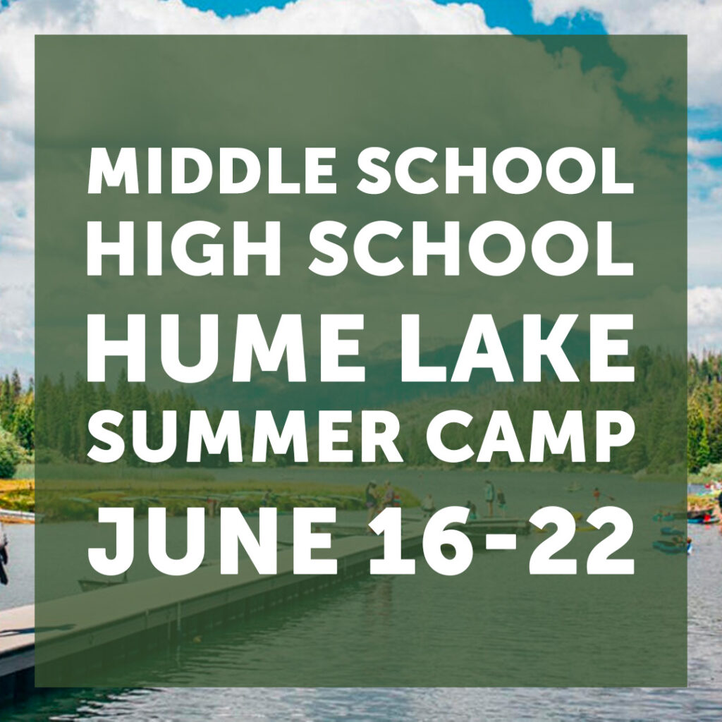 Hume Lake Summer Camp