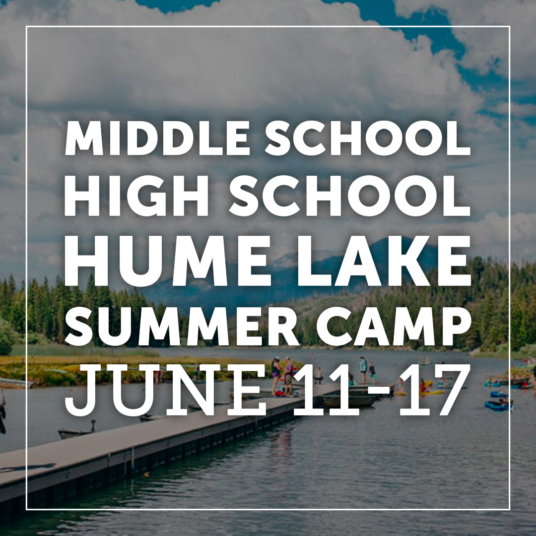 Hume Lake Summer Camp 2023