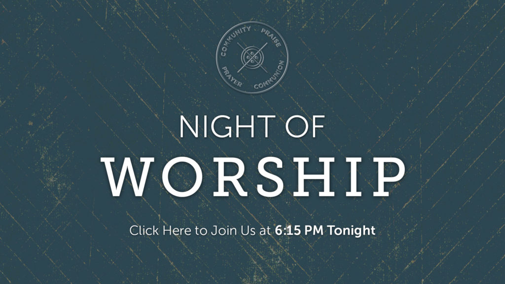 Night of Worship - Join Service