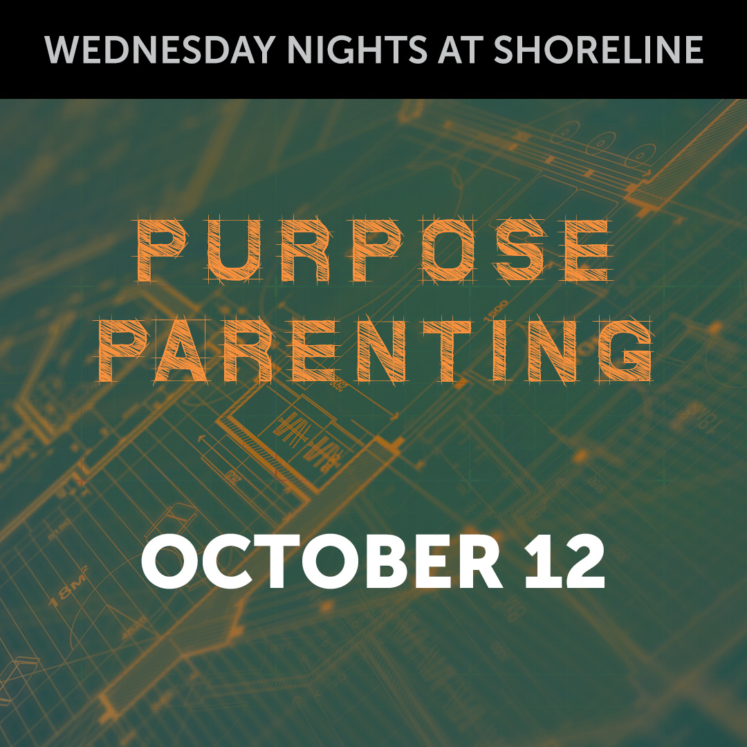 Purpose Parenting October 12