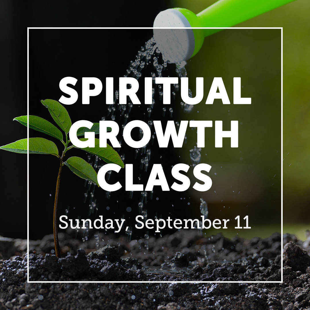 Spiritual Growth Class