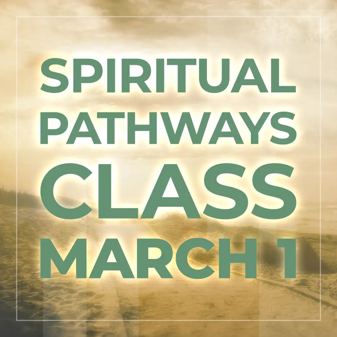 Spiritual Pathways Class