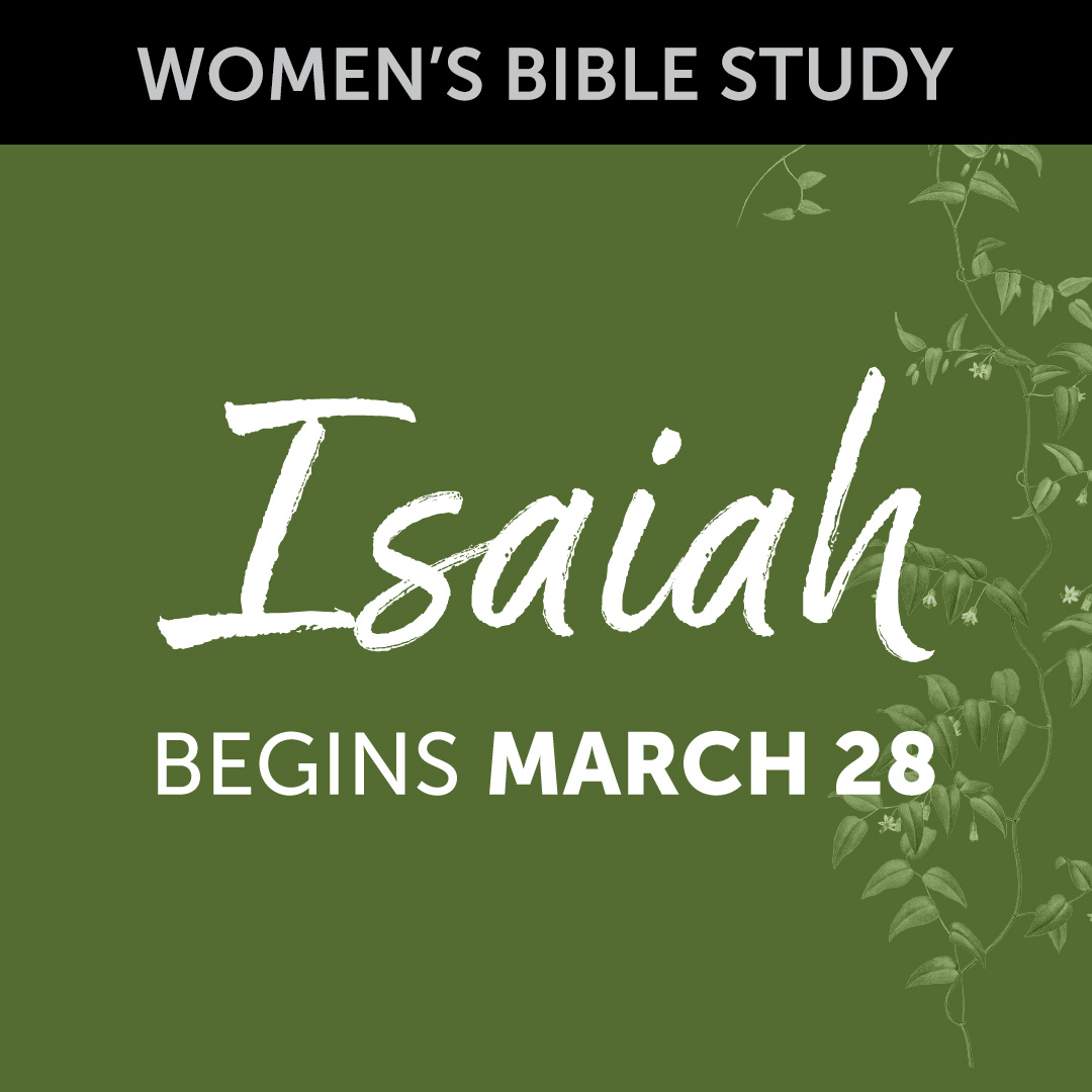 Women's Bible Study: Isaiah